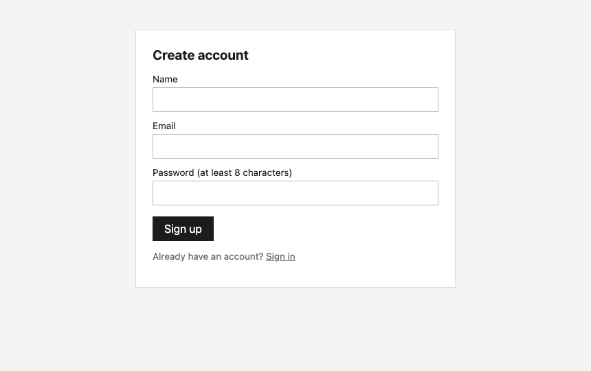 The sign-up page: name, email and password fields backed by better-auth